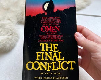 The Final Conflict: 1980 First Edition Omen Series Thriller