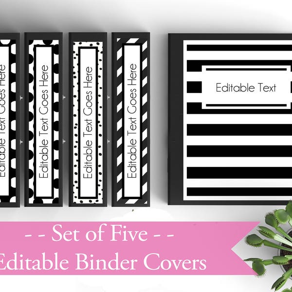 Set of 5- EDITABLE Binder Covers- Black and White- Personalized Binder Inserts and Spines (8.5x11in)- Printable Binder Covers- Editable