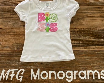 Big Sister Shirt: New Baby Announcement, Floral Applique
