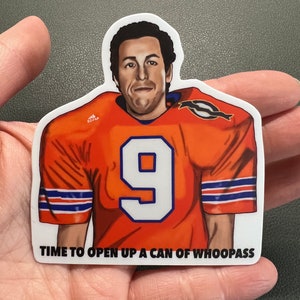 Pegatina de vinilo Bobby Boucher can of whoopass waterboy (Acabado mate)