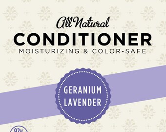 May include: All Natural Conditioner, Moisturizing & Color-Safe, Geranium Lavender, 92% Organic Ingredients