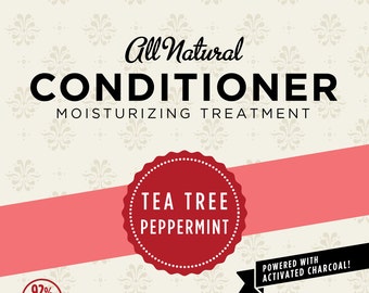 May include: A red and white label with the text "All Natural CONDITIONER MOISTURIZING TREATMENT" and "TEA TREE PEPPERMINT" on a white background with a floral pattern. The label is on a pink and white background with the text "POWERED WITH ACTIVATED CHARCOAL!" on a black ribbon.
