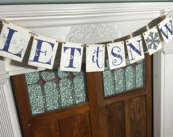 Let It Snow Banner, Let It Snow Sign, Winter Decorations, Christmas Banner, Christmas Decor, Holiday Photo Prop