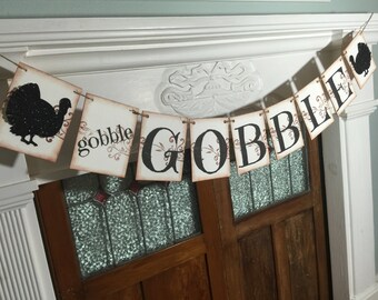 Thanksgiving Banner, Gobble Gobble Banner, Fall Decor, Turkey Banner, Thanksgiving Decoration