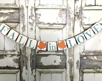 Rustic Fall in Love banner, Fall wedding decor, Fall in Love wedding banner, Fall in Love sign, Autumn Decorations, Falling in love