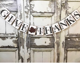 Rustic Thanksgiving Banner, Give thanks Banner, Fall Banner, Give Thanks Sign, Thanksgiving Decoration, Fall Photo Prop