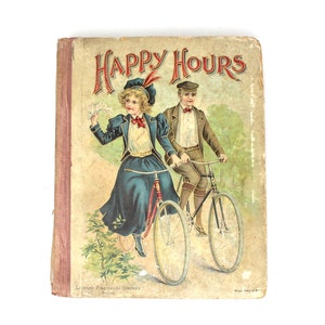 Antique Children&#39;s Book, Happy Hours with Merry Little People, Lothrop Publishing, 1899
