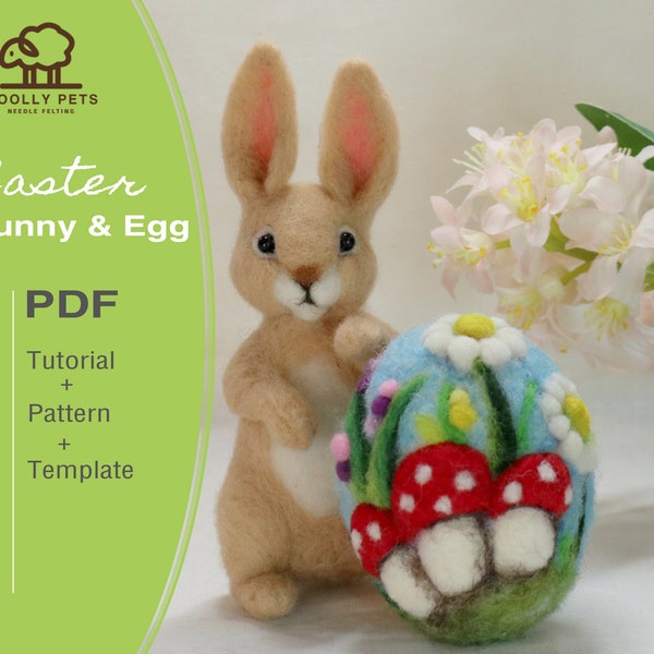 PDF Bunny with carrot and Easter Egg Needle Felting Tutorial - PDF Pattern & Template - Instant Download - ebook