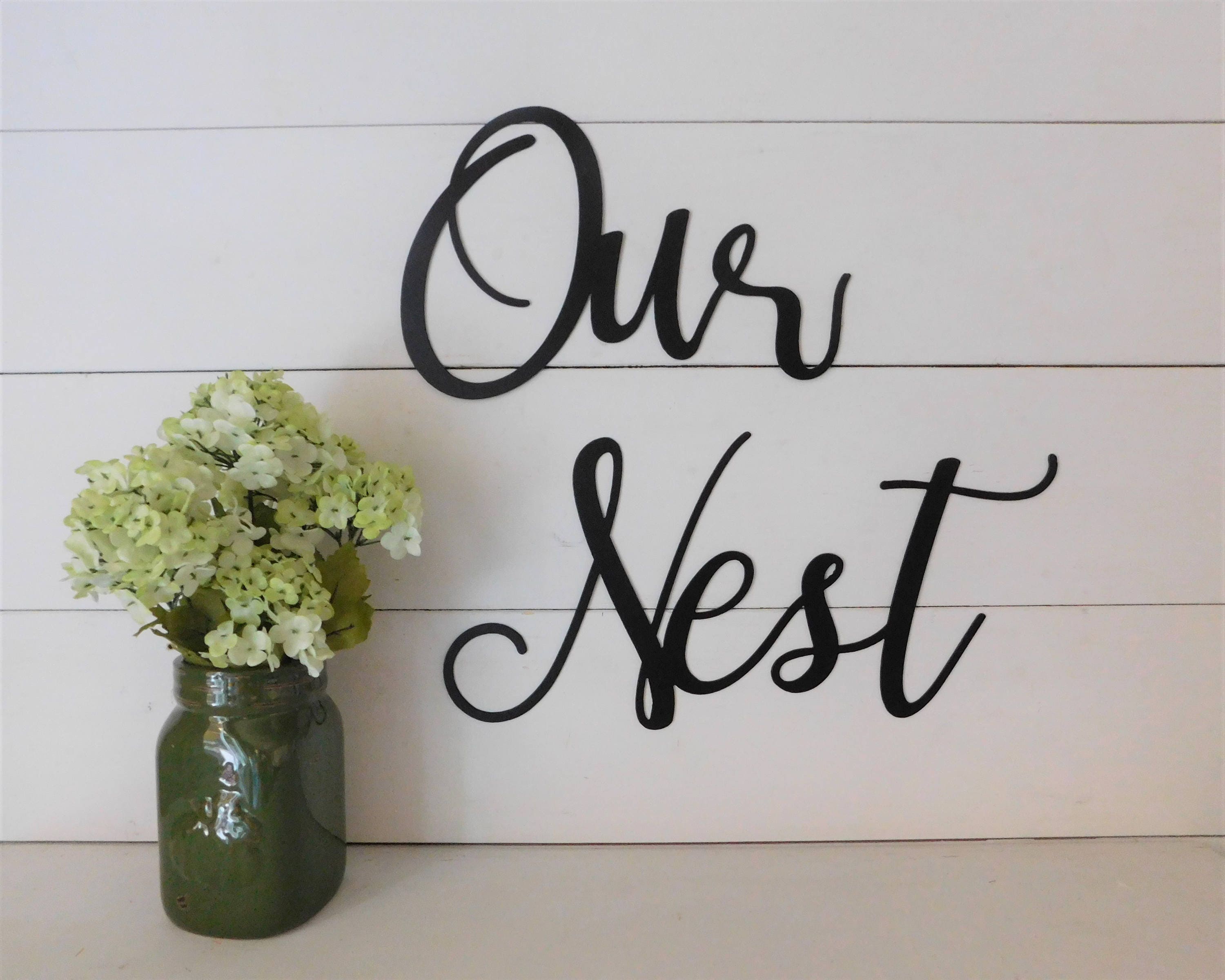 Our Nest Sign Our Nest Metal Words Rustic Word Art Sign Etsy