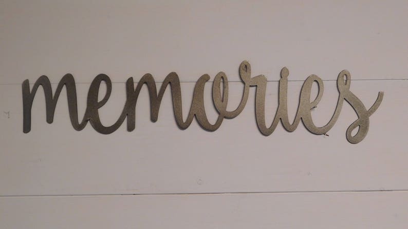Memories Memories Sign Metal Sign Rustic Word Art Sign | Etsy