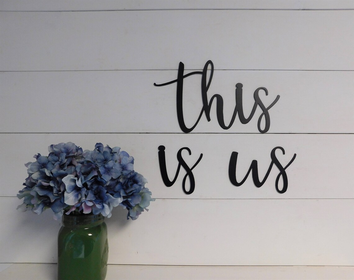 This is Us Sign Metal This is Us Sign Rustic Word Art Sign Etsy