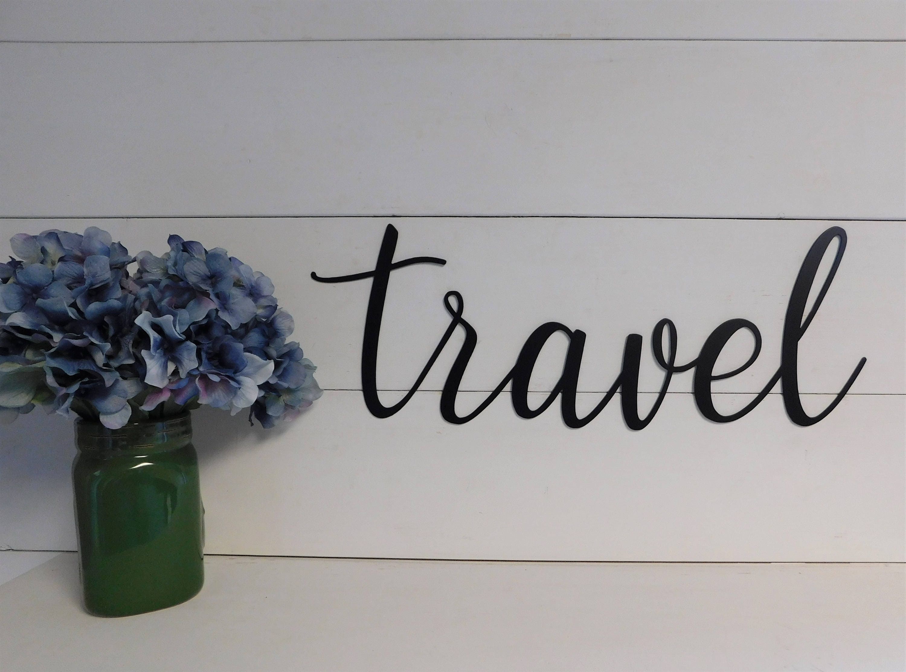 Travel Sign Metal Travel Sign Rustic Word Art Sign Metal Etsy