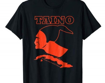 Chief Hatuey Cuba Taino Indigenous Native Old School Cuban T/Shirt Available for Men and Women Made in the USA