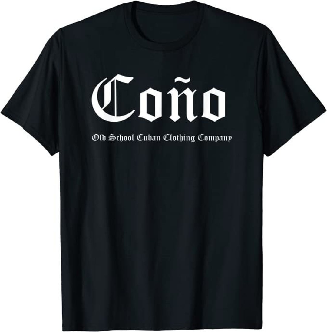 Cono Humorous Novelty Cuba Latin Slang Old School Cuban - Etsy