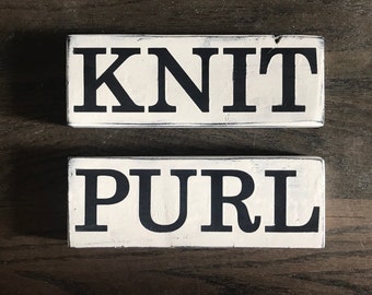 Double Sided Hand Painted Wood Sign, Rustic Farmhouse Barnwood Knit Purl Handmade Craft Yarn Knitting Knitter Gift Free Shipping