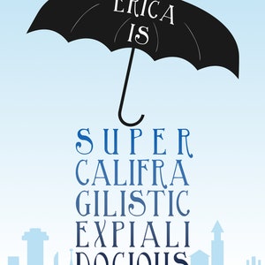 Personalised Mary Poppins umbrella - Supercalifragilisticexpialidocious.