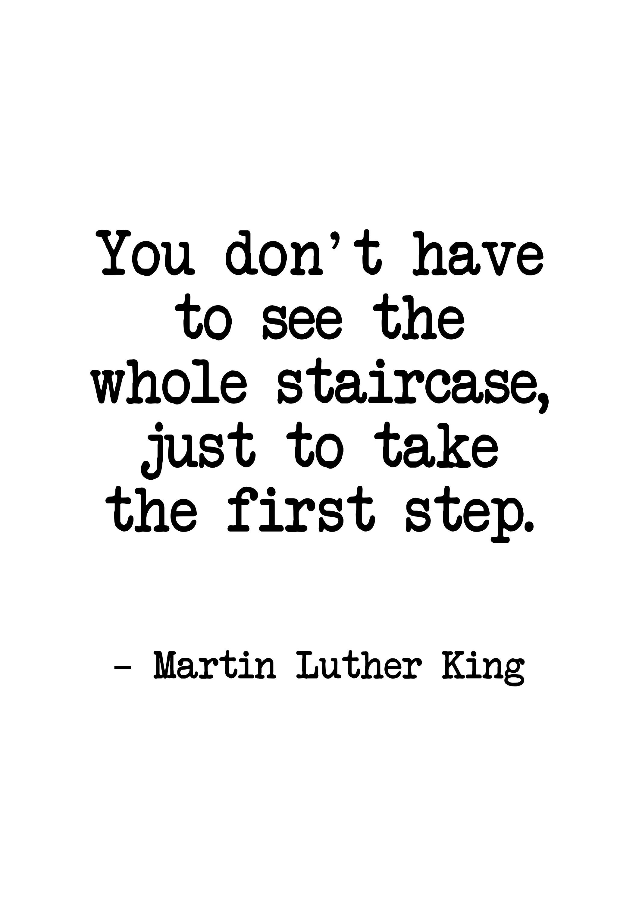 Martin Luther King Staircase Quote You Dont Have To See The Whole Staircase Martin Luther | Etsy