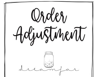 Order Adjustment