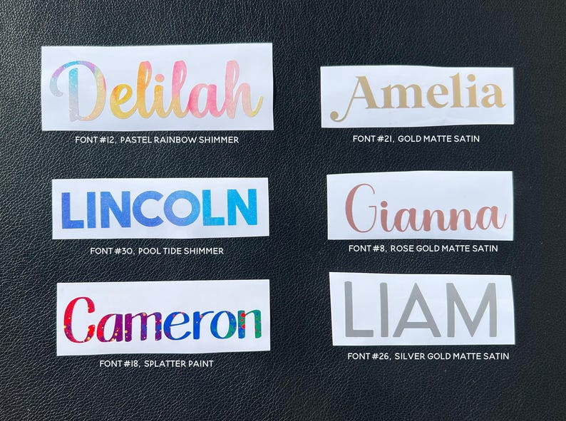 six different names written in various fonts, including pastel rainbow shimmer, gold matte satin, splatter paint, font #32, font #26, and font #8.
