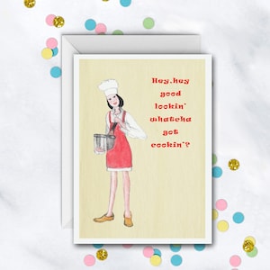 Hey Good Lookin&#39; Card | Birthday Card | Girl Chef Card | Everyday Card | Girl Birthday | Single Card | Set Of 8 Cards With Envelopes