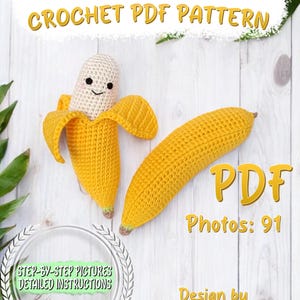 Crochet Banana Pattern: Amigurumi Play Food (PDF Digital Download)