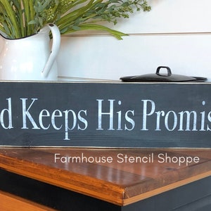 STENCIL, God Keeps His Promises, 24"x5", reusable stencil, NOT A SIGN