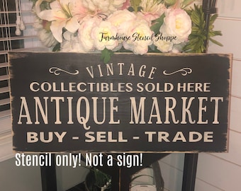 STENCIL, Antique Market, 24"x10", 5 Mil Stencil, NOT A SIGN!