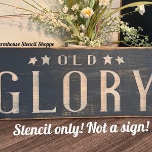 STENCIL - Old Glory Stencil - 18"x7" - Reusable Stencil, 5 Mil Mylar,  NOT A SIGN!