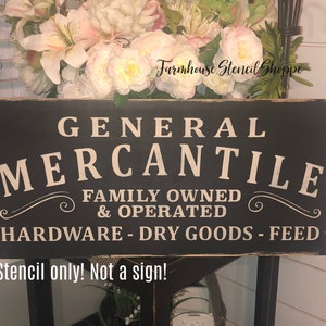 STENCIL, General Mercantile, 24"x10", 5 Mil Stencil, NOT A SIGN!