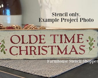 Olde Time Christmas Stencil, 12"x3.5", Reusable 5 Mil Mylar, NOT A SIGN