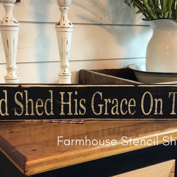 STENCIL, God Shed His Grace On Thee, 24" x 3.5", Reusable Stencil, NOT A SIGN