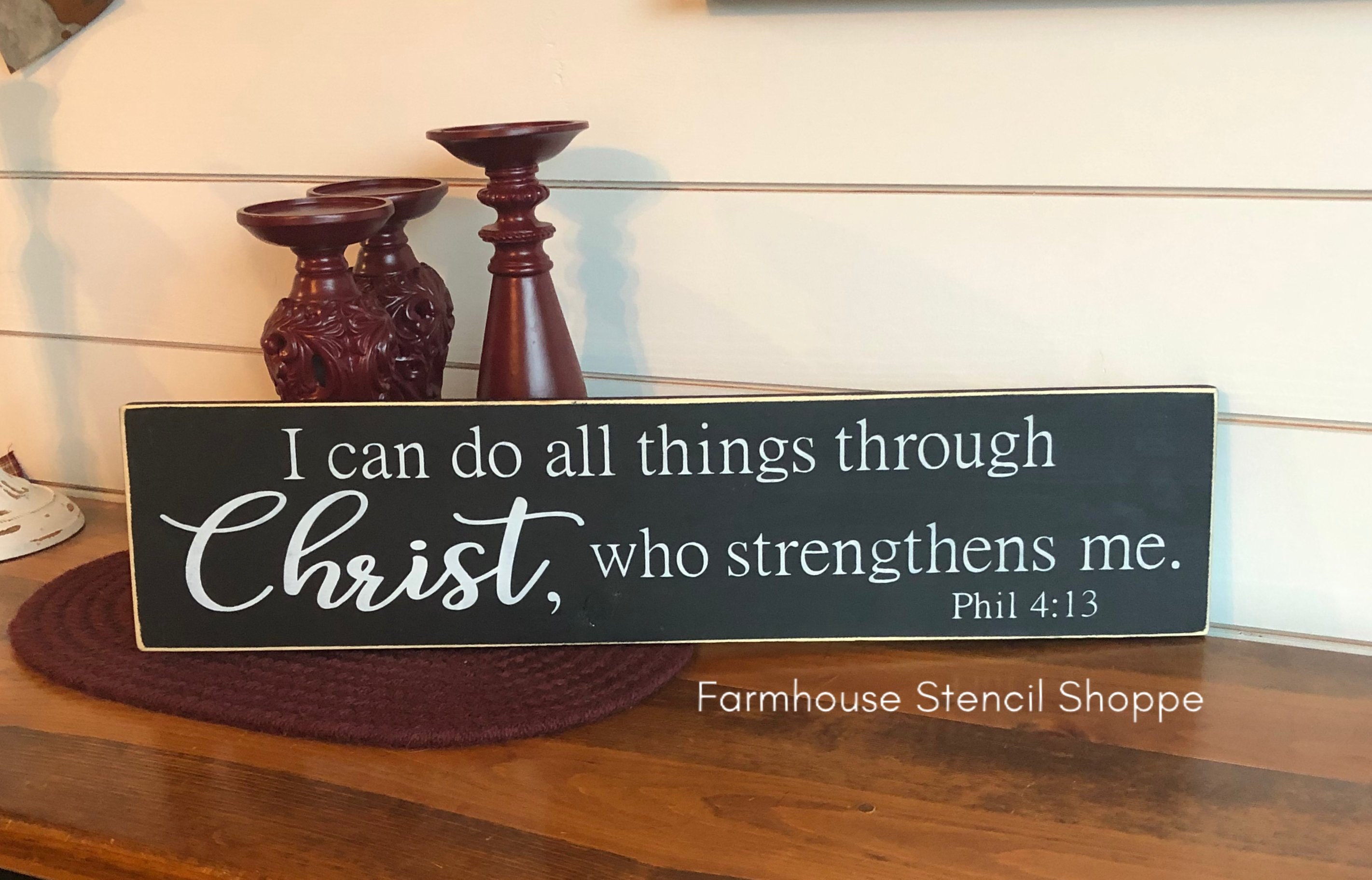 STENCIL, I can do all things through Christ who strengthens me. Phil …