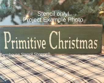 Primitive Christmas Stencil - 12"x3.5", Reusable 5 Mil Mylar Stencil, NOT A SIGN!