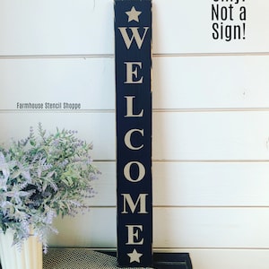 STENCIL, Vertical Welcome Stencil, 3.5x24, reusable 5 Mil stencil, NOT A SIGN Bild 1