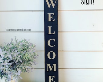 STENCIL, Vertical Welcome Stencil, 3.5"x24", reusable 5 Mil stencil, NOT A SIGN