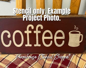 Coffee with Cup Stencil, 12"x5", 5 Mil Clear Plastic Stencil, NOT A SIGN!