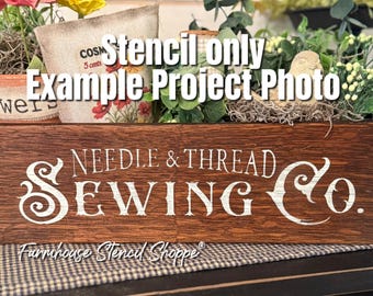 Needle & Thread Sewing Co STENCIL, 12"x3.5", clear plastic stencil, NOT A SIGN!