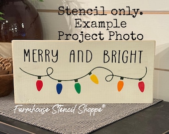 Merry and Bright Christmas Lights STENCIL - 12"x5", 5 Mil Mylar, Clear Stencil - NOT A SIGN!