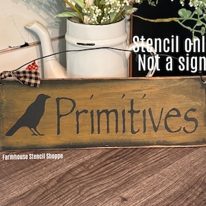 STENCIL, Primitives with Crow, 12"x3.5", Reusable Stencil for Signs, NOT A SIGN
