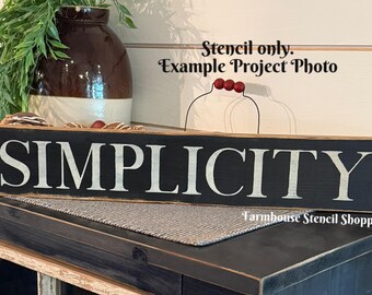 Simplicity Stencil - 20"x3.5" Reusable, 5 Mil Mylar Stencil - NOT A SIGN!