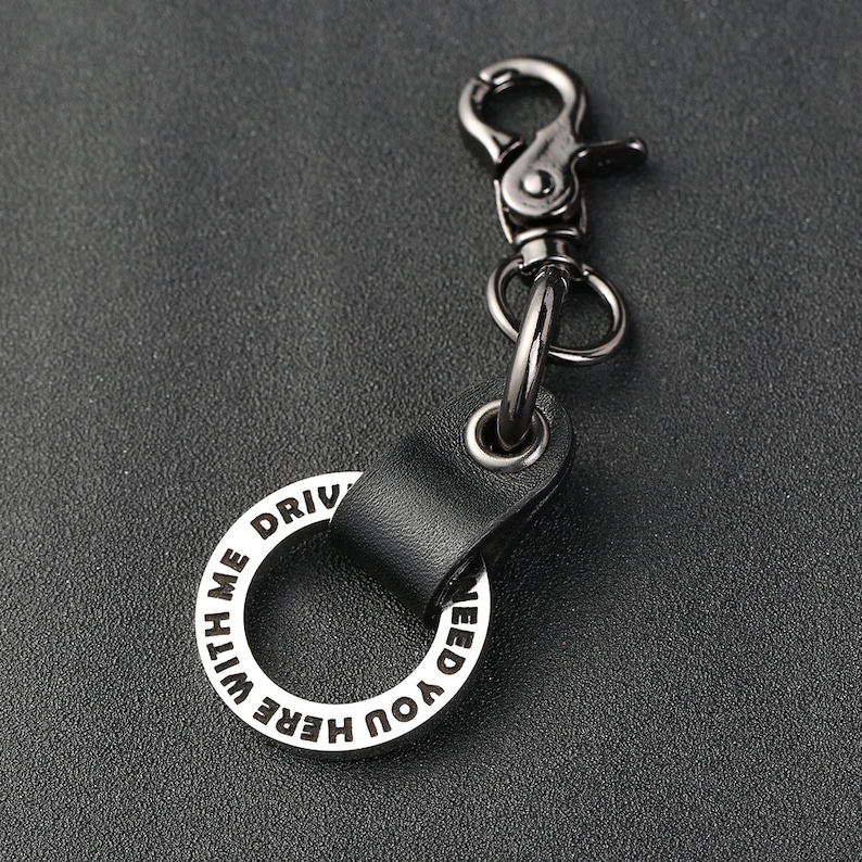Leather Keychain Drive Safe I Need You Here With Me Keychains Etsy