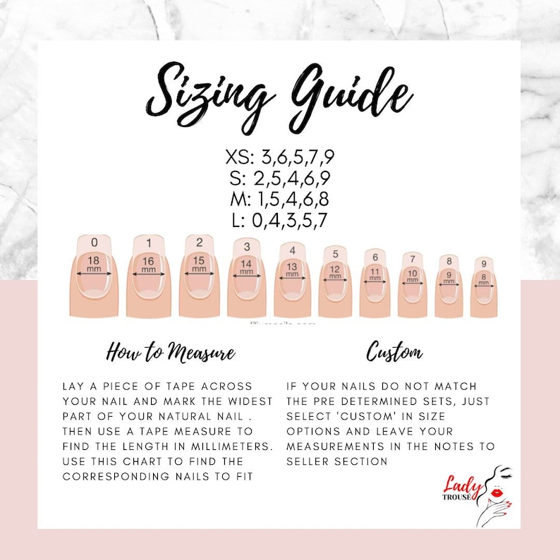 May include: Sizing guide for press-on nails with measurements in millimeters. The guide shows different nail sizes from 0 to 9, with corresponding measurements for each size. The guide also includes instructions on how to measure your nails and a section on custom sizing.