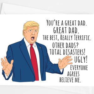 Sie sind eine großartige Vatertagskarte für einen Vater, die beste Dad-Karte aller Zeiten, Donald Trump Card