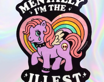 Mental I’m the Illest Sticker – Lustiger Mental-Gesundheit-Aufkleber, sarkastischer, nostalgischer Humor-Aufkleber für Laptop, Wasserflasche oder Journal