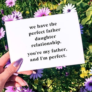 Relacionamento perfeito entre pai e filha - Cartão engraçado para o Dia dos Pais