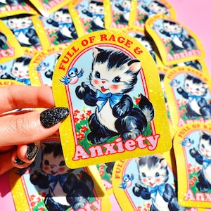 Full of Rage & Anxiety – Retro Cat Holographic Sticker