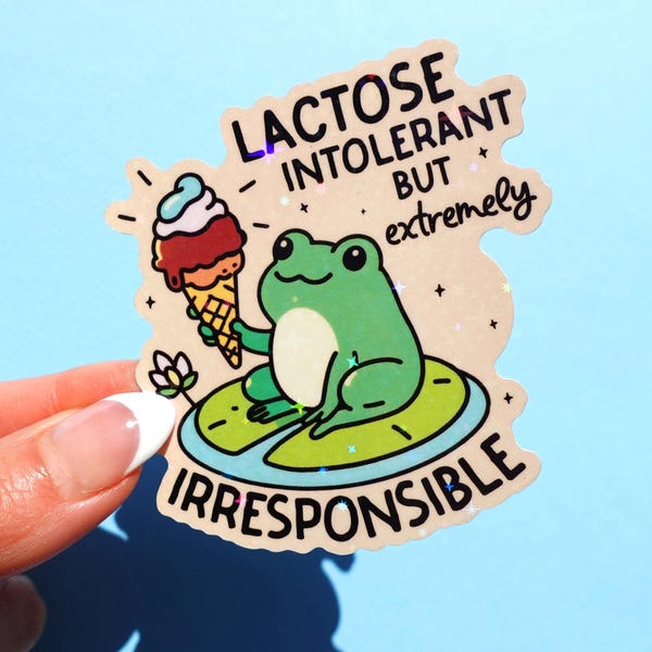 Lactose Intolerant But Extremely Irresponsible Sticker, Funny Frog Sticker, Ice Cream Sticker, Waterproof Vinyl Sticker