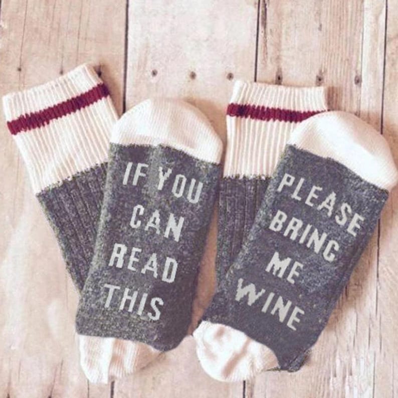 If You Can Read This Bring Me Wine Socks Limited Qty Etsy