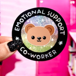 Emotional Support Coworker Aufkleber