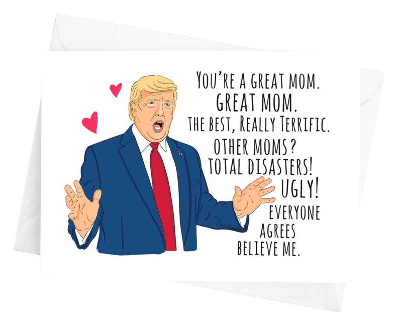 Trump Great Mom Mother's Day Card 